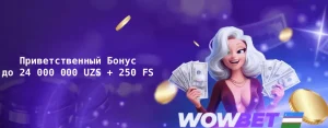 wowbet-casino-welcome-bonus-uz